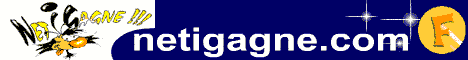 NetiGagne : Je joue... Je surf et je multiplie les chances de gagner !